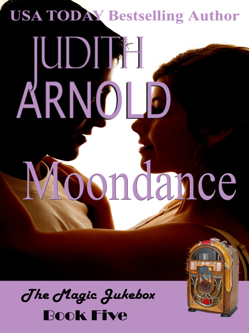 Title details for Moondance by Judith Arnold - Available